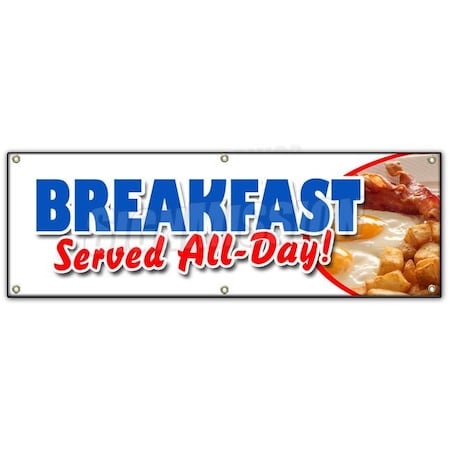 Signmission BREAKFAST SERVED ALL DAY BANNER SIGN bacon eggs pancakes waffles grits B-72 Breakfast Served All Day
